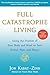 Produktbild Full Catastrophe Living: Using the Wisdom of Your Body and Mind to Face Stress, Pain, and Illness