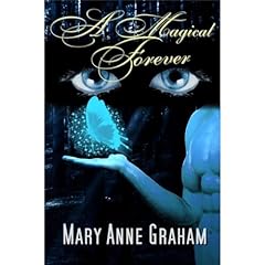 A Magical Forever Audiobook By Mary Anne Graham cover art