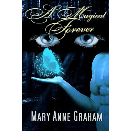 A Magical Forever Audiolibro Por Mary Anne Graham arte de portada