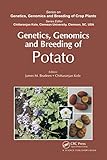 Genetics, Genomics and Breeding of Potato (Genetics, Genomics and Breeding of Crop Plants)