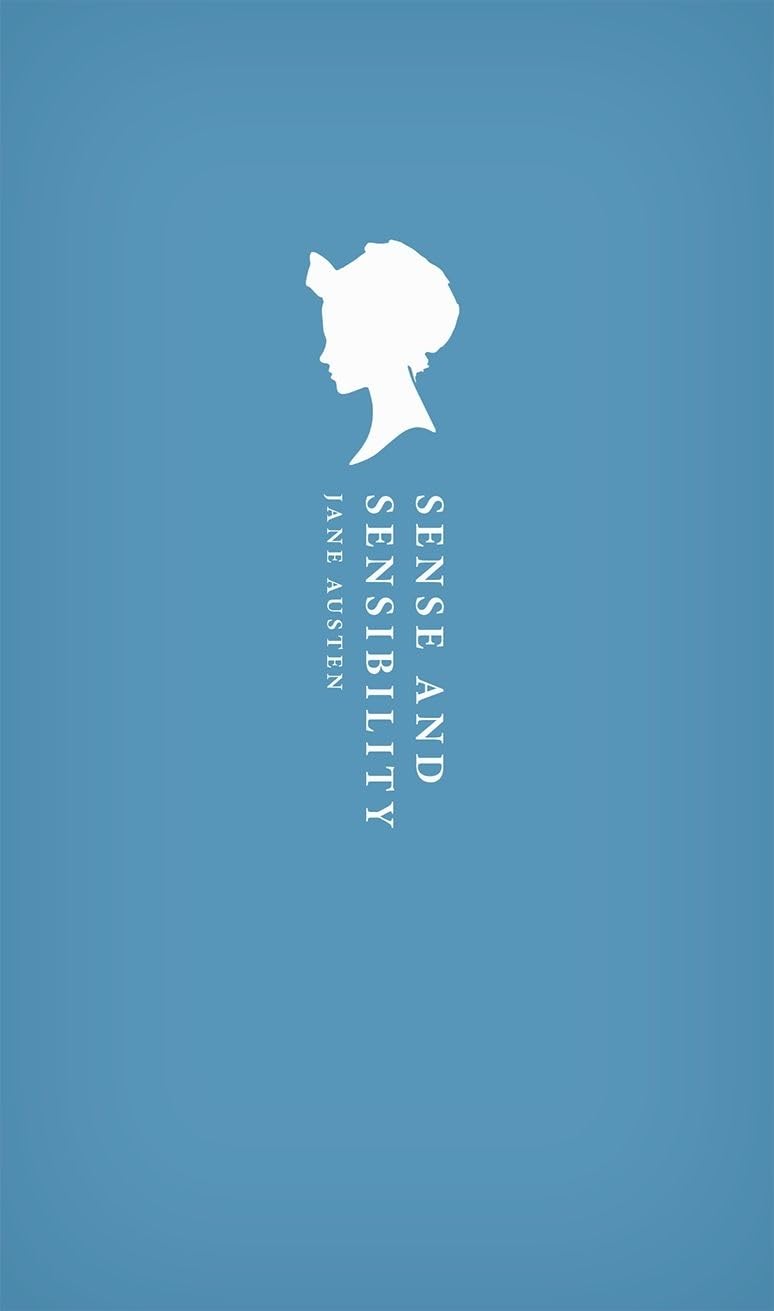 Sense and Sensibility (Oxford World's Classics Hardback Collection)