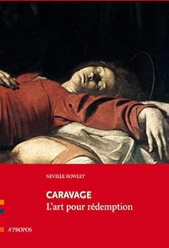 Paperback Caravage L'Art Pour Redemption [French] Book