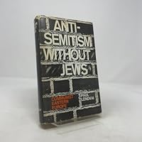 Anti-semitism Without Jews: Communist Eastern Europe B0006C0IJA Book Cover