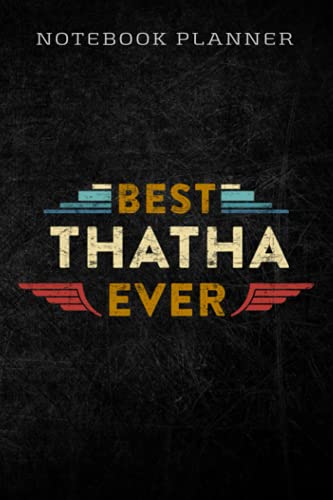 Notebook Planner Best Thatha Ever - Malay Tamil Mandarin Grandpa funny pretty: Homework,To Do List,Homework,Personal,6x9 in ,PocketPlanner,Money,Journal
