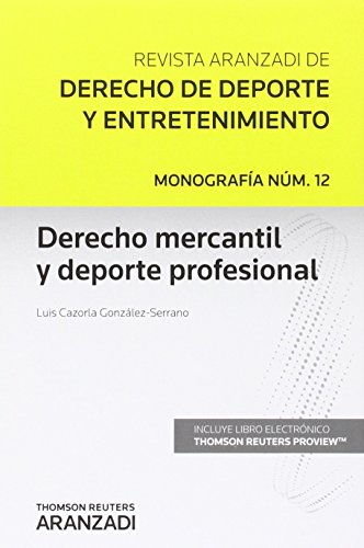 Derecho Mercantil y Deporte Profesional
