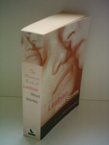 The Mammoth Book of Lesbian Short Stories (Mammoth Books)