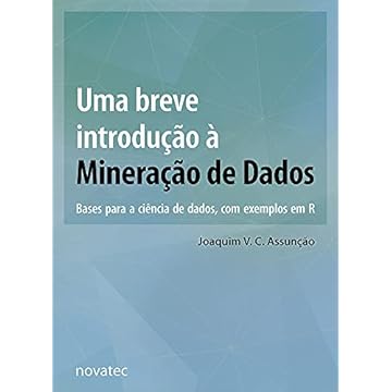 Capa do livro Uma Breve Introdução à Mineração de Dados