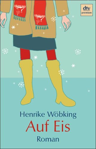 Auf Eis: Roman (dtv premium)
