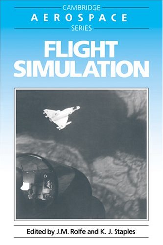 Preisvergleich Produktbild Flight Simulation (Cambridge Aerospace Series, Band 1)