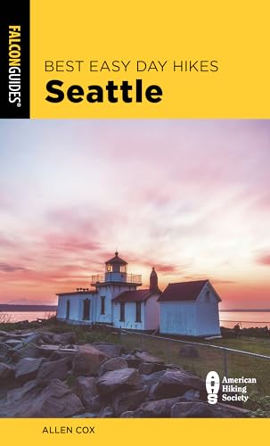 Best Easy Day Hikes Seattle (Best Easy Day Hikes Series)