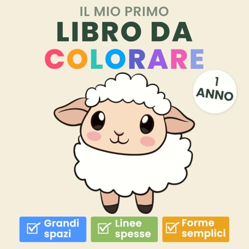 Il mio primo libro da colorare - 1 anno: Per bambini piccoli con 55 motivi semplici e adatti all’età