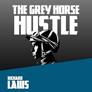 The Grey Horse Hustle cover art