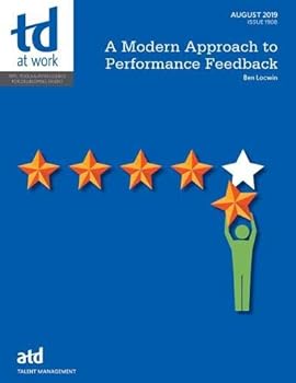 Paperback A Modern Approach to Performance Feedback (TD at Work (formerly Infoline)) Book