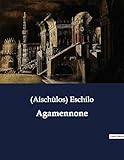 agamennone eschilo citazioni  Agamennone: 6374
