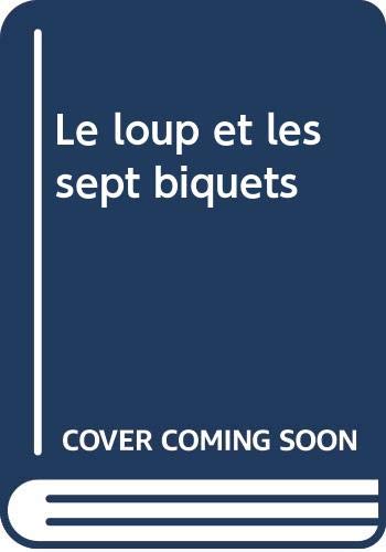 Le loup et les sept biquets