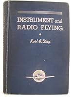 Instrument and radio flying, B00085B6BY Book Cover
