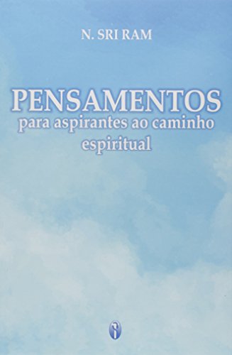 Pensamentos Para Aspirantes ao Caminho Espiritual