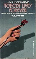 Nobody Lives Forever B0007E7H3M Book Cover