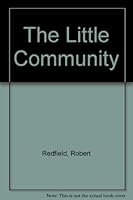 The Little Community B0010YPZSC Book Cover