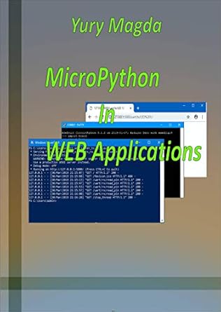 MicroPython In WEB Applications 1, Magda, Yury, eBook - Amazon.com