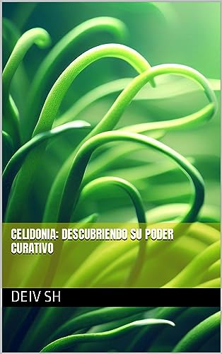 Celidonia: Descubriendo su Poder Curativo