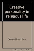 Creative personality in religious life B0007E4JTW Book Cover