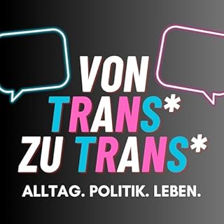 von trans zu trans &ndash; Alltag. Politik. Leben. Titelbild