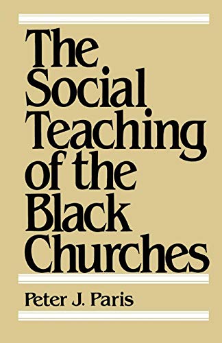 The Social Teaching of the Black Churches - //medicalbooks.filipinodoctors.org