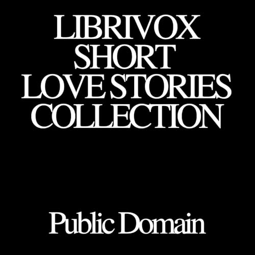 Couverture de LibriVox Short Love Stories Collection