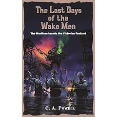 The Last Days of the Wake Men. Audiolibro Por C. A. Powell arte de portada
