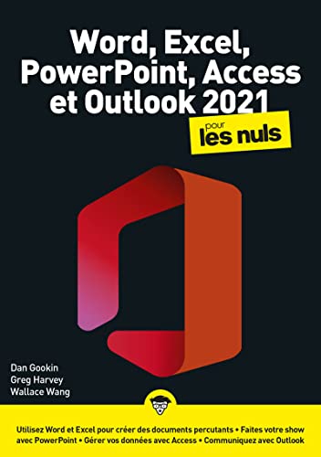 Word, Excel, PowerPoint, Access et Outlook 2021 pour les Nuls, mégapoche