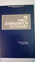 Public Administration Dictionary (Clio Dictionaries in Political Science) 087436499X Book Cover