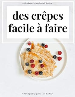 des crêpes facile à faire: chandeleur; cuisiner en famille, crêpes sucrée et salée, traditions de la cuisine Française