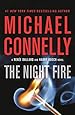 The Night Fire (Renée Ballard Book 3)