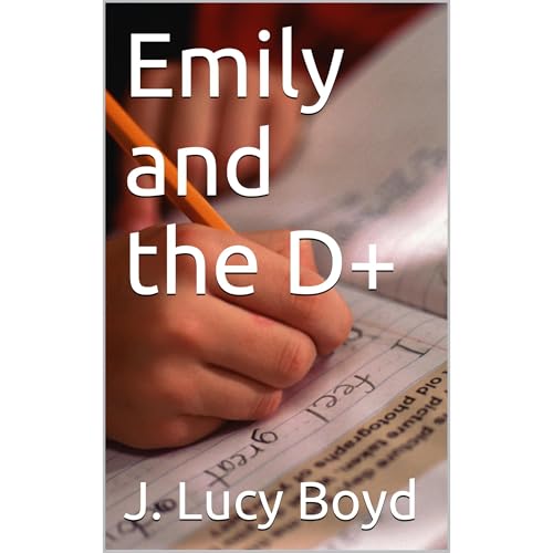 Emily and the D+ by J. Lucy Boyd episode artwork