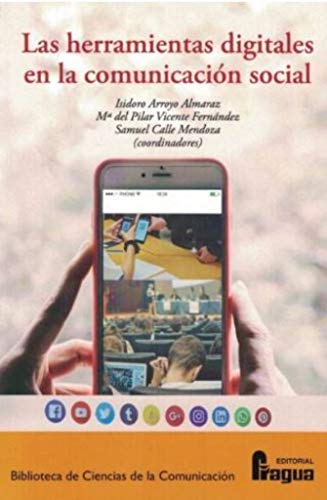 Portada de Las Herramientas Digitales en la Comunicación Social