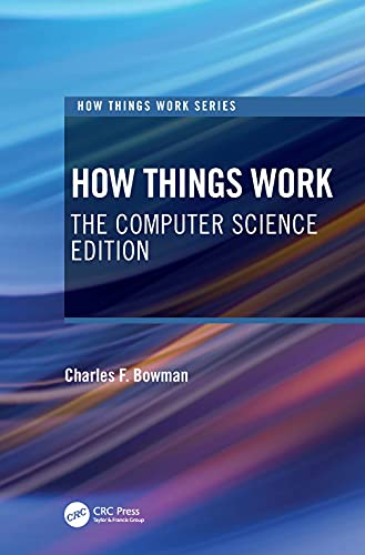 How Things Work: The Computer Science Edition view 2