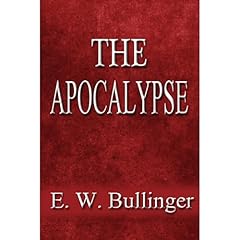 The Apocalypse or "The Day of The Lord" Audiobook By E.W. Bullinger cover art