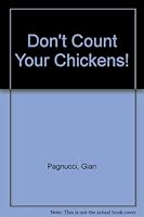 Don't Count Your Chickens! Stories for Kids to Tell 0929326172 Book Cover