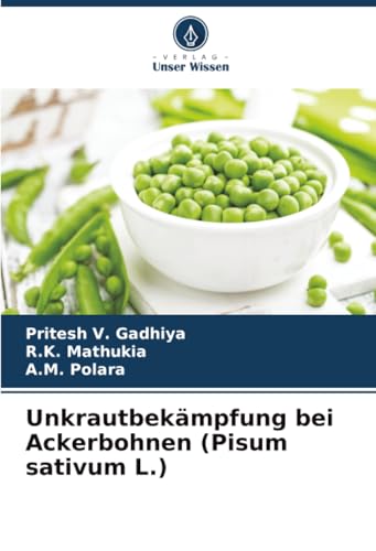 Unkrautbekämpfung bei Ackerbohnen (Pisum sativum L.): DE