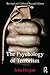 The Psychology of Terrorism (Political Violence)