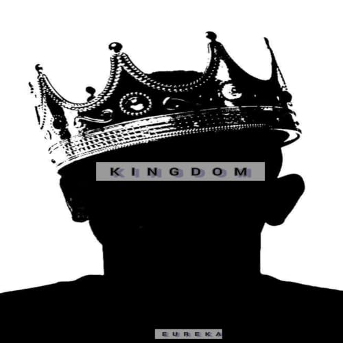 Kingdom [Explicit]