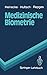 Produktbild Medizinische Biometrie: Biomathematik und Statistik (Springer-Lehrbuch)