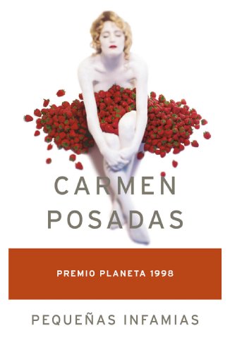 Pequeñas Infamias (Autores Españoles e Iberoamericanos)