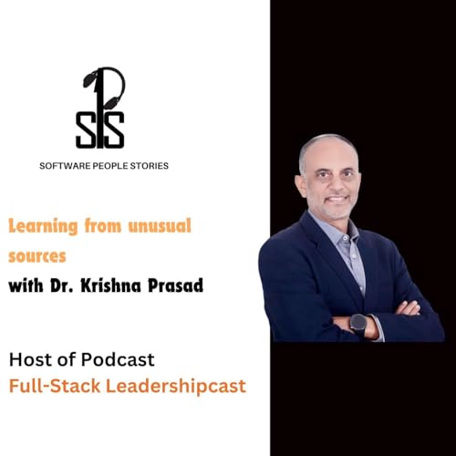 Full Stack Leadership with Dr. Krishna Prasad