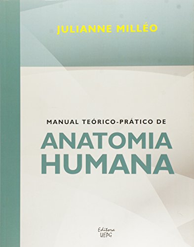 Manual Teórico-prático de Anatomia Humana