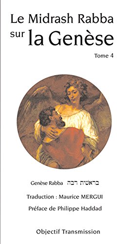Le Midrash Rabba sur la Genèse (tome 4) (French