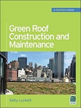Green Roof Construction and Maintenance (GreenSource Books) (McGraw-Hill's Greensource)
