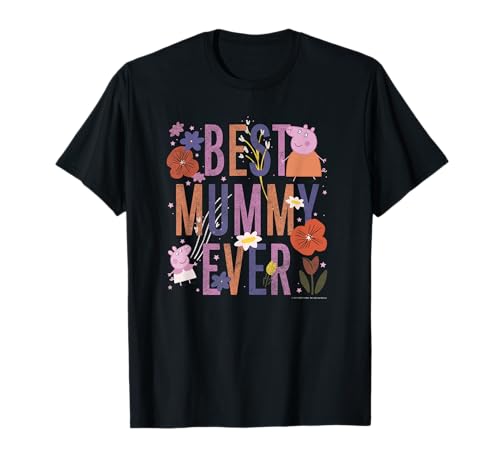 T-shirt Peppa Pig Best Mummy Ever : célébrez l'amour maternel avec élégance