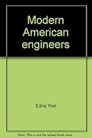 Modern American engineers B0007E4F6O Book Cover